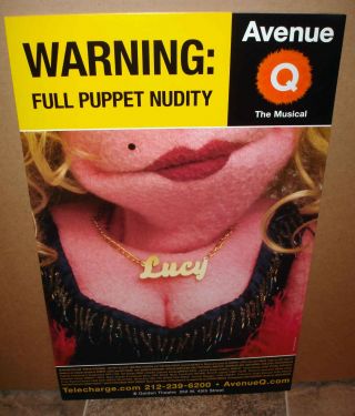 Avenue Q The Musical Broadway Warning: Full Puppet Nudity Window Card Poster