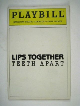 Lips Together Teeth Apart Playbill 1991 Manhattan Theatre Heald Nathan Lane