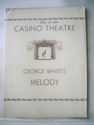 Melody Playbill Evelyn Herbert / Everett Marshall / Walter Woolf Nyc 1933