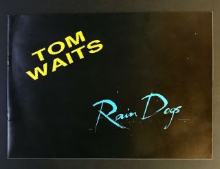Tom Waits Rain Dogs Rare 1985 Uk/europe Tour Book Concert Program