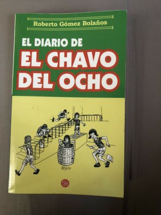 El Diario De El Chavo Del Ocho Roberto Gomez Bolaños Book In Spanish Very Rare