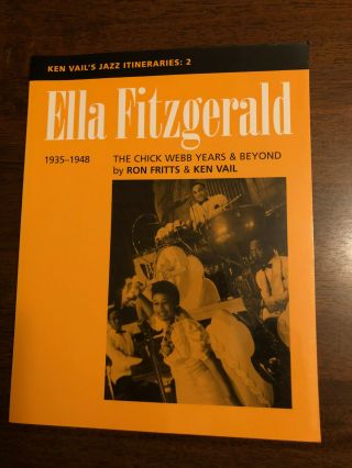 Ella Fitzgearld: The Chick Webb Years–ken Vail 