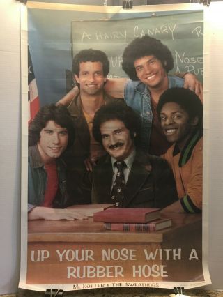 1976 Welcome Back Kotter & Sweat Hogs Poster “up Your Nose With A Rubber Hose”