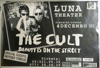 The Cult Beauty Is On The Street 1994 Tour Poster Brussels,  Belgium