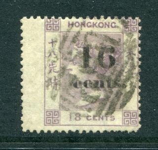 1877 China Hong Kong Gb Qv 16c On 18c Stamp With Wing Margin Fine
