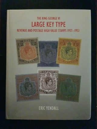The King George Vi Large Key Type Revenue & Postage High Value Stamps 1937 - 1953