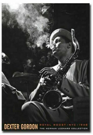 Dexter Gordon Royal Roost Nyc 1948 Jazz Poster