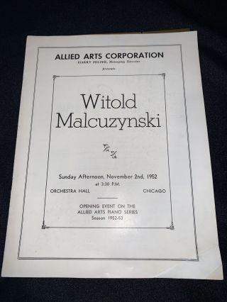 Nov.  1952 Witold Malcuzynski Program Chicago Orchestra Hall - Piano.  Allied Arts