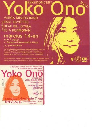 Ticket 1: Yoko Ono Band - " Peace Concert " Hungary 1986.  03.  14 Ticket Stub