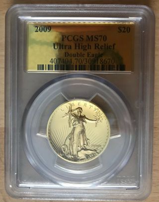 2009 US GOLD 1 OZ ULTRA HIGH RELIEF DOUBLE EAGLE $20 AMERICAN UHR PCGS MS70 2