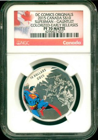 2015 Canada S$10 Dc Comics Originals Superman Gauntlet Colorized Ngc Pf70 Matte
