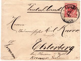 1899 German Colony Kiautschou Tsintau Cancel " China " On Cover To Elsterbert