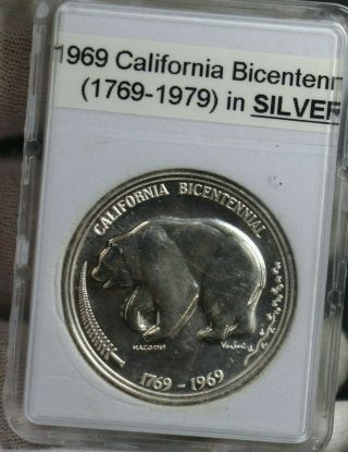 1969 California Bicentennial 1769 - 1969 In Silver