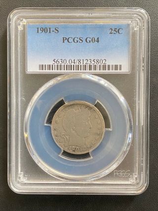 1901 - S Barber Quarter Pcgs G - 04,  Key Date Coin,  Tough Date,  Full Rim Reverse