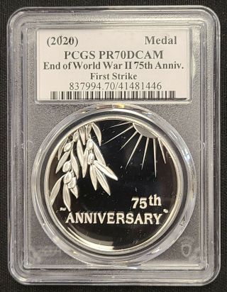2020 End Of Wwii Pr70 Dcam First Strike Pcgs Medal 75th Anniversary - Mb461