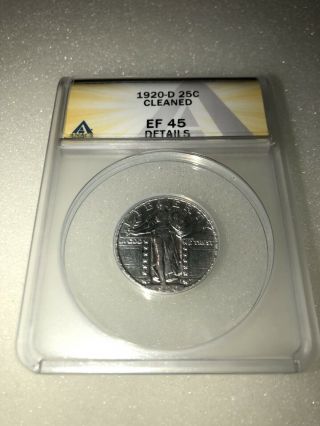 1920 - D Standing Liberty Quarter 25c Anacs Ef 45 Details Cleaned