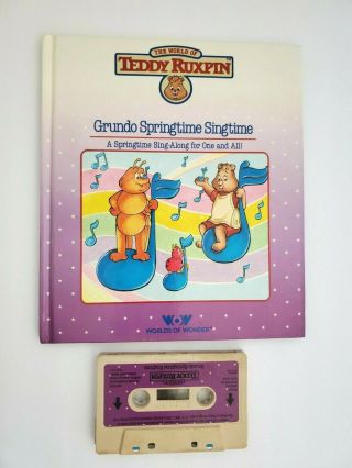 Vintage Teddy Ruxpin Book And Cassette Tape Grundo Springtime Singtime 1985 Wow