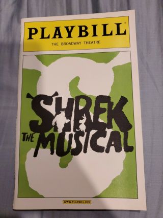 Shrek The Musical Playbill - Opening Night Sutton Foster,  Brian D 