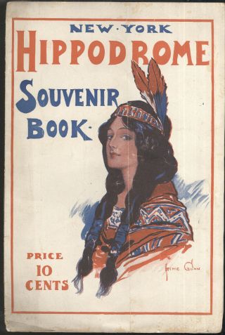 1910 York Hippodrome Souvenir Book,  Archie Gunn Indian Maiden Cover