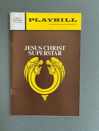 Playbill Andrew Lloyd Webber’s Jesus Christ Superstar - Oct 1971