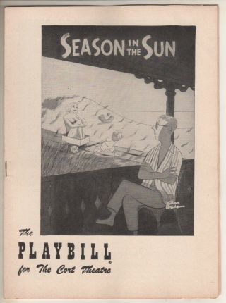 " Season In The Sun " Playbill 1951 Nancy Kelly & Richard Whorf Broadway