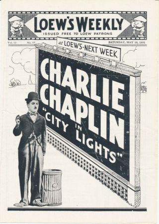 Lowe’s Oriental Weekly Program May 16,  1931.  Charlie Chaplin In “city Lights "