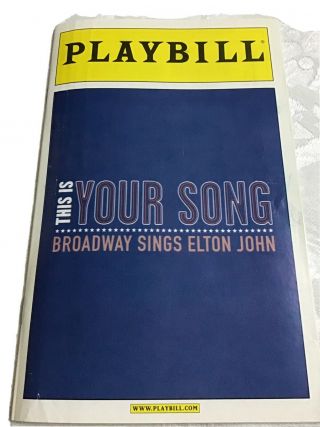 This Is Your Song Playbill Broadway Sings Elton John Nathan Lane,  Betty Buckley