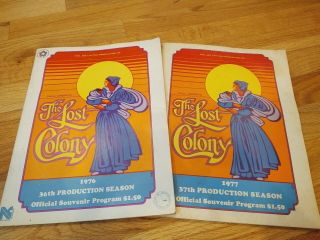Nc The Lost Colony 1976 & 1977 Souvenir Program Outer Banks,  Obx Outdoor Drama