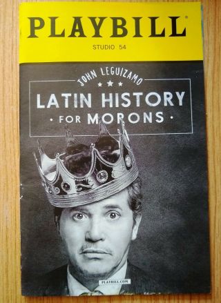 John Leguizamo Latin History For Morons Broadway Show Playbill York City