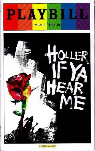 Holler If Ya Hear Me Pride Playbill Book Broadway June 2014 Tupac Shakur