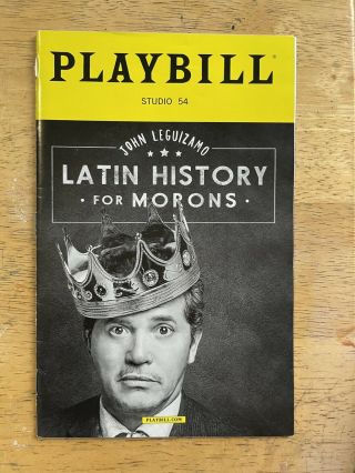 Latin History For Morons Broadway Playbill John Leguizamo