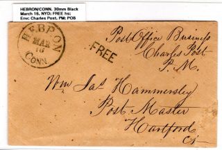 Hebron Ct Stampless Cover  Postmaster Post To Hartford
