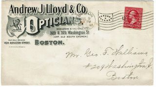 1897 Boston,  Ma Flag Cancel On Ad Cover For Andrew J.  Lloyd & Co. ,  Opticians