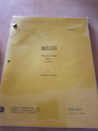 Dallas Tv Show Script End Of The Road Part 1 Final Draft 1980 Hagman Tilton Gray