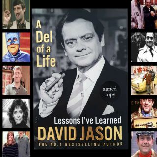 Only Fosir David Jason Signed Book A Del Of A Life Lessons