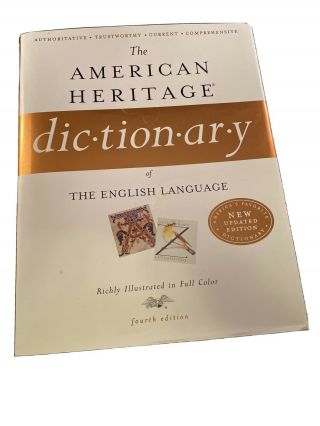 The American Heritage Dictionary Of The English Language,  Fourth Edition