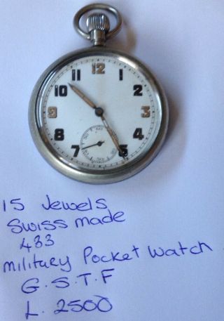 Vintage Military Pocket Watch G.  S.  T.  P L.  2500 15 Jewels Swiss Made 433