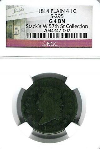 1814 Plain 4 Classic Head Large Cent : Ngc G04 S - 295