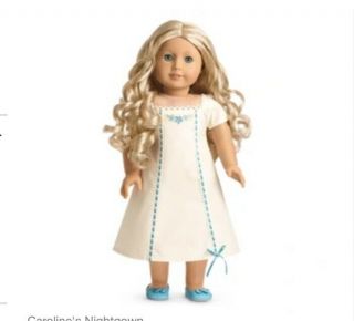 American Girl Caroline’s Nightgown Outfit Retired And In
