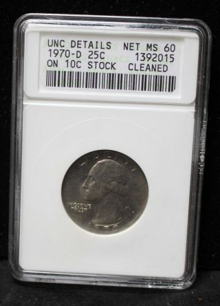 1970 D Washington Quarter Struck On 10 Cent Stock Anacs Ms 60 Uncirculated - Error