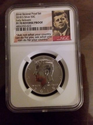 2018 - S Silver 50c Kennedy Ngc Pf 70 Reverse Proof Early Release.