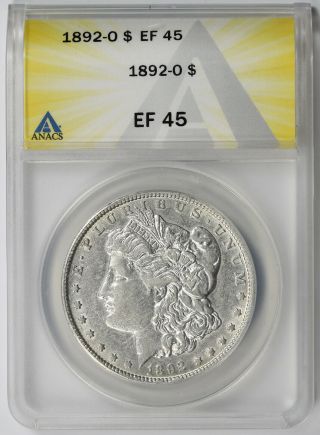 1892 - O Morgan Dollar $1 Xf Ef 45 Anacs