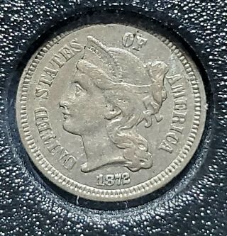 1872 3 Cent Nickel Extra Fine Better Date Type Coin
