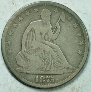 1875 - S Seated Half Dollar 50c Very Good/fine Vg/f Details