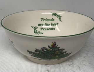 Spode Christmas Tree Green Trim Revere Bowl Dish " Friends Are The Best Presents "