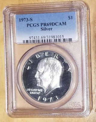 1973 - S Silver Eisenhower Dollar $1 Pcgs Pr69dcam Fresh Slab