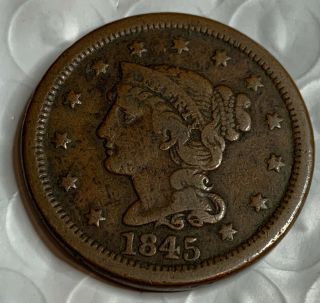 1845 Braided Hair Large Cent Fine / Very Fine - With Five Items