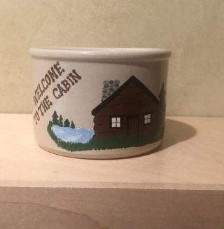 Robinson Ransbottom Roseville Oh Low Jar 1 Pt Crock Painted Welcome To The Cabin