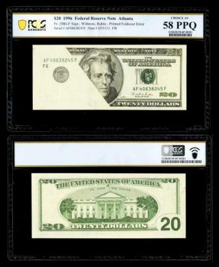 { Printed Fold Error } Fr.  2084 - F $20 1996 Federal Reserve Note.  Pcgs Au58 Ppq