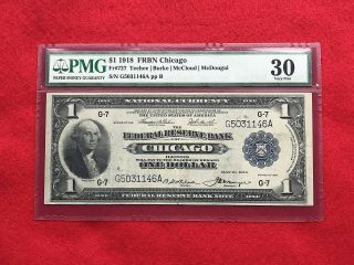 Fr - 727 1918 Series $1 Chicago Federal Reserve Bank Note Pmg 30 Very Fine